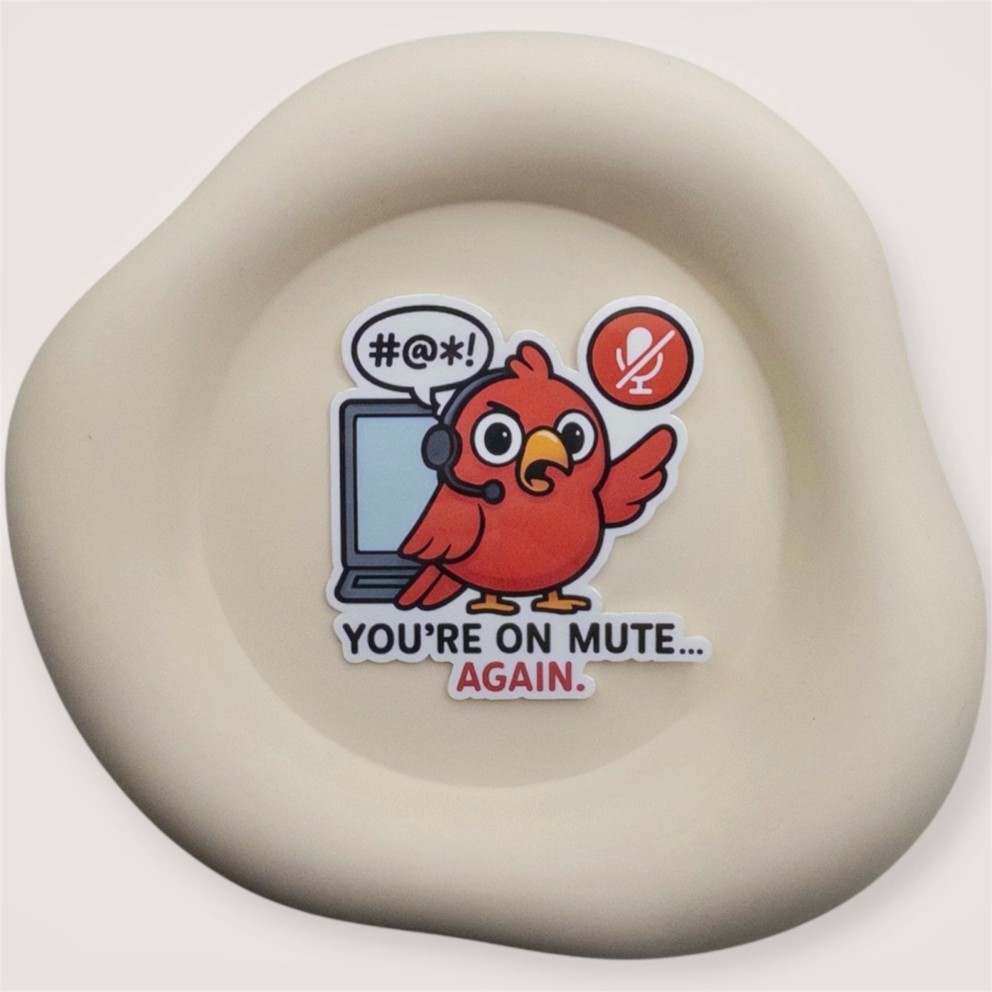 Awkward remote moment meets gentle relief in this Aussie quote sticker. Mute errors made cuter with relatable timing. — Handmade sticker — Perth, Australia