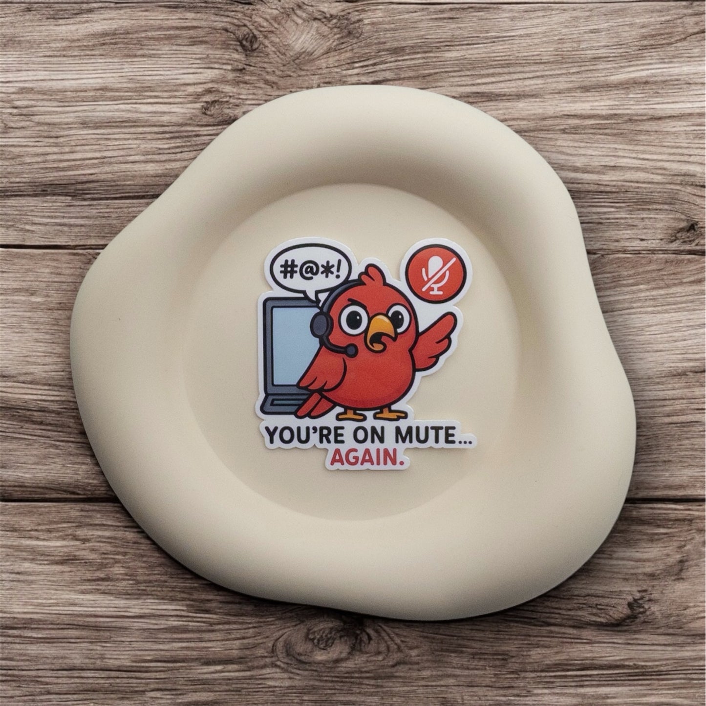 Flustered moments meet quiet patience in this Australian quote sticker. You’re On Mute Again brings soft humor and calm to remote chaos. — Handmade sticker — Perth, Australia
